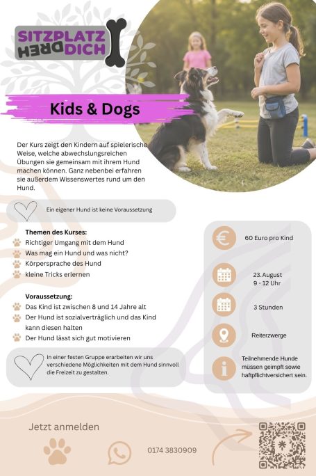 Der Kurs nur für Kinder von 08 - 14 Kids & Dogs